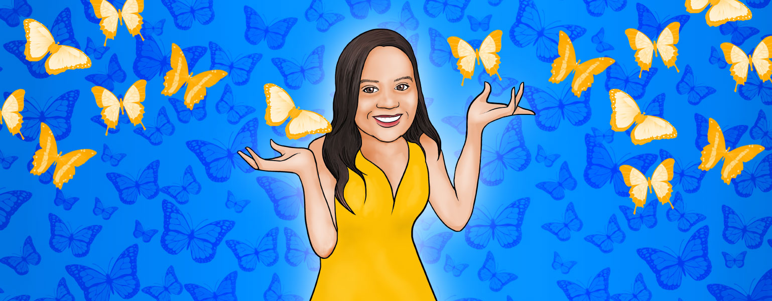 Ilustração de fundo azul, com várias borboletas também azuis espalhadas e, em destaque, algumas borboletas amarelas.No centro, uma mulher de pele clara e cabelos lisos longos e castanhos sorri, veste um vestido amarelo e tem as duas mãos levantadas como se tocasse as borboletas.
